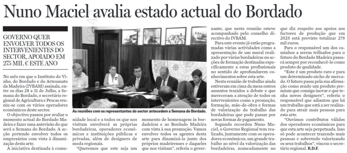 Nuno Maciel avalia estado atual do Bordado